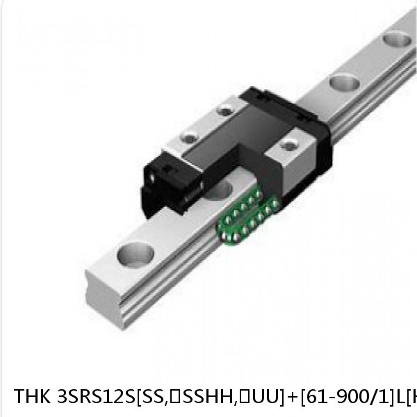 3SRS12S[SS,​SSHH,​UU]+[61-900/1]L[H,​P]M THK Miniature Linear Guide Caged Ball SRS Series