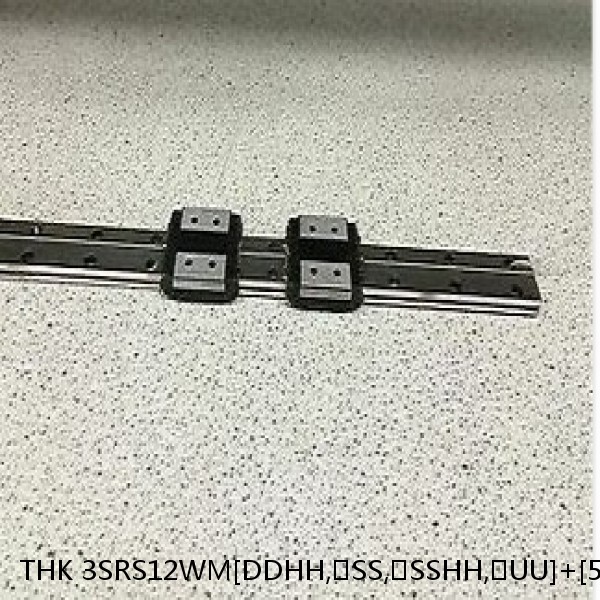 3SRS12WM[DDHH,​SS,​SSHH,​UU]+[53-1000/1]LM THK Miniature Linear Guide Caged Ball SRS Series