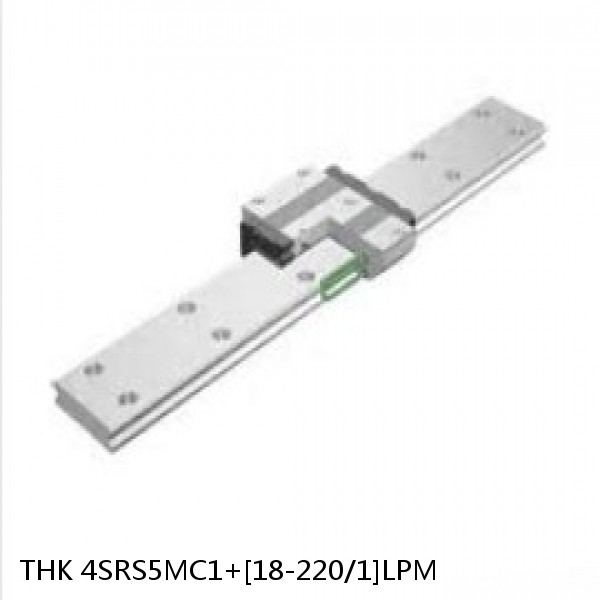 4SRS5MC1+[18-220/1]LPM THK Miniature Linear Guide Caged Ball SRS Series