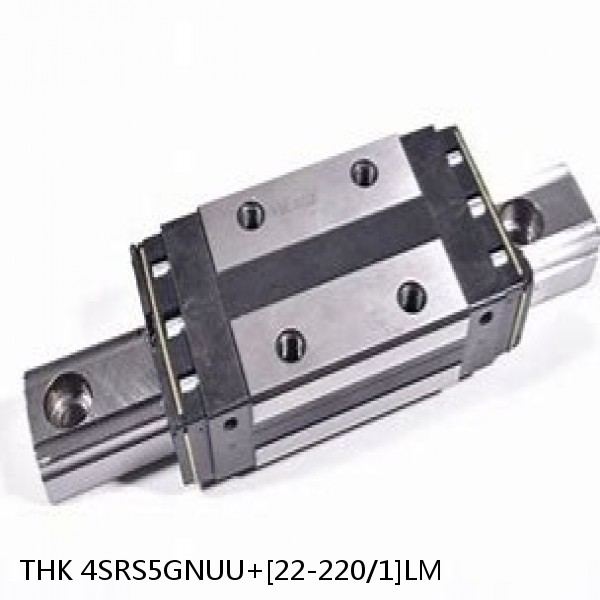 4SRS5GNUU+[22-220/1]LM THK Miniature Linear Guide Full Ball SRS-G Accuracy and Preload Selectable